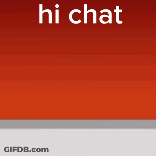 Red Background With Hi Chat In White Letters GIF
