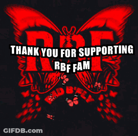 Red Butterfly Saying Thank You For Supporting RBF Fam GIF