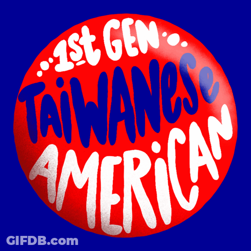 Red Button Says 1St Gen Taiwanese American GIF