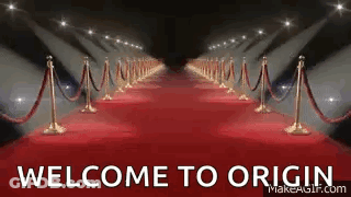 Red Carpet Saying Welcome To Origin GIF