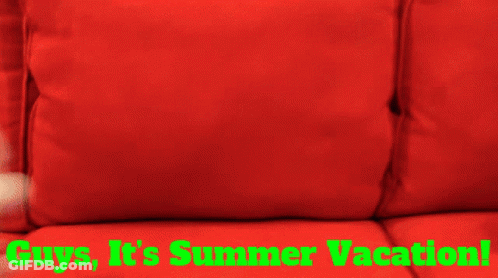 Red Couch Saying Guys It's Summer Vacation GIF