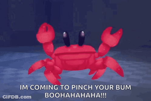 Red Crab Saying Im Coming To Pinch Your Bum GIF