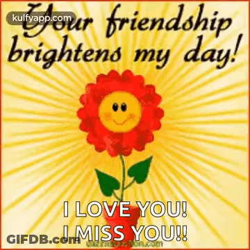 Red Flower Smiley Saying Your Friendship Brightens My Day GIF