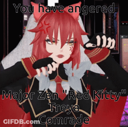 Red Haired Anime Girl You Have Angered Major Zen Red Kitty Treya Comrade GIF