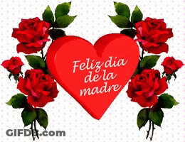 Red Heart Feliz Dia De La Madre Surrounded By Roses GIF