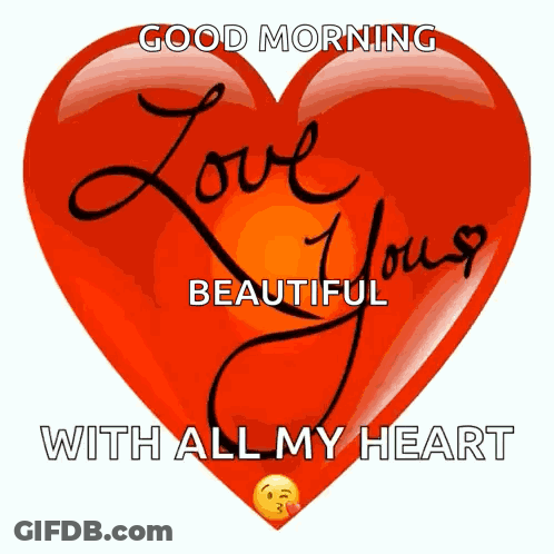 Red Heart Good Morning Beautiful With All My Heart GIF