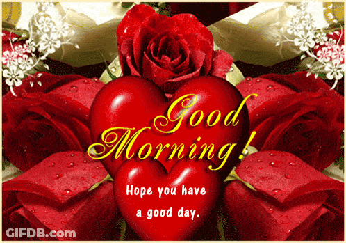 Red Heart Saying Good Morning Hope You Have A Good Day GIF