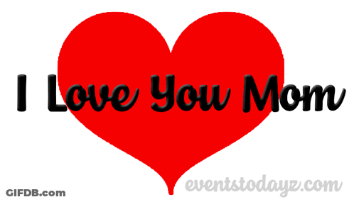 Red Heart Saying I Love You Mom GIF