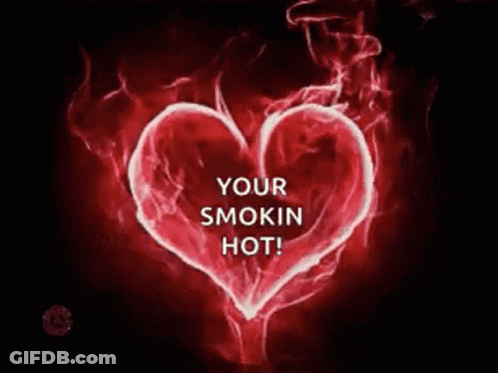 Red Heart Saying Your Smokin Hot GIF