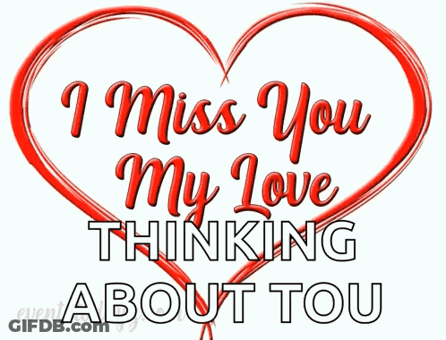 Red Heart With I Miss You My Love Thinking About You GIF