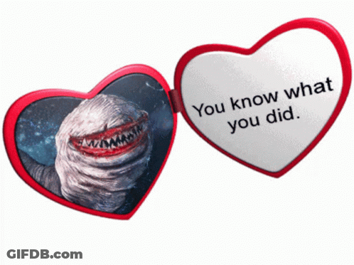 Red Heart With Shark Saying You Know What You Did GIF