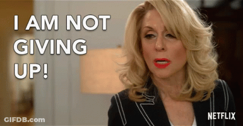 Red Lipstick Woman Says I Am Not Giving Up GIF