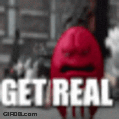 Red M&M Angry Face Saying Get Real GIF
