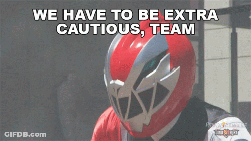 Red Power Ranger We Have To Be Extra Cautious Team GIF