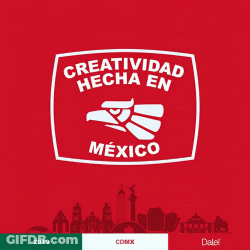 Red Sign Creatividad Hecha En Mexico GIF