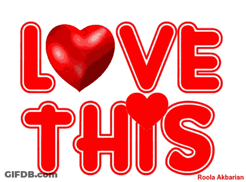 Red Sign Saying Love This With Heart GIF