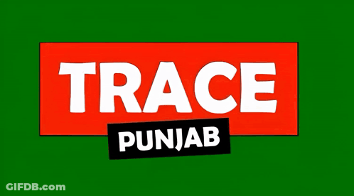 Red Sign Saying Trace Punjab GIF