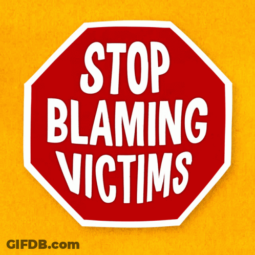 Red Stop Sign Saying Stop Blaming Victims GIF