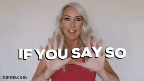 Red Tank Top Woman Waving If You Say So GIF