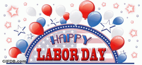 Red White And Blue Balloons Surround A Sign That Says Happy Labor Day GIF
