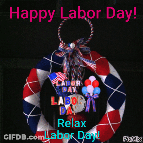 Red White Blue Wreath With Balloons Happy Labor Day Relax GIF
