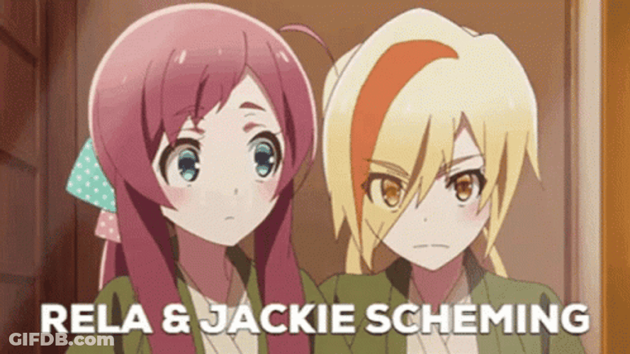 Rela And Jackie Scheming GIF
