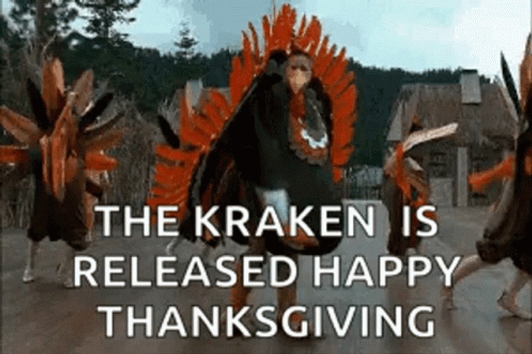 Release The Kraken Thanksgiving GIF