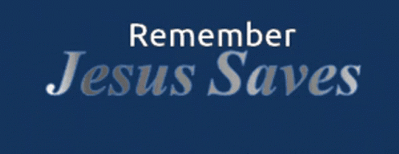 Remember Jesus Saved Us Can I Get An Amen GIF