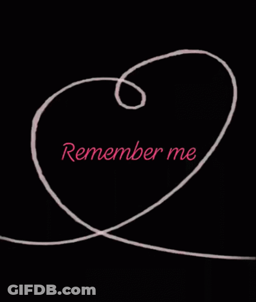 Remember Me Heart Animation GIF