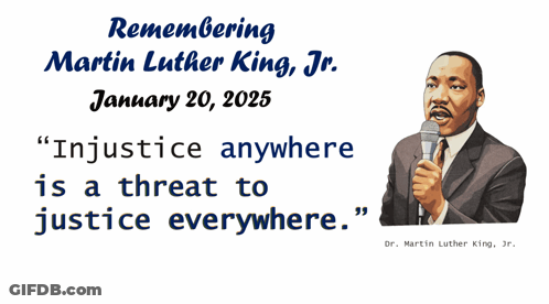Remembering Martin Luther King Jr January 20 2025 GIF