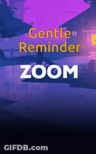 Reminder For Zoom GIF