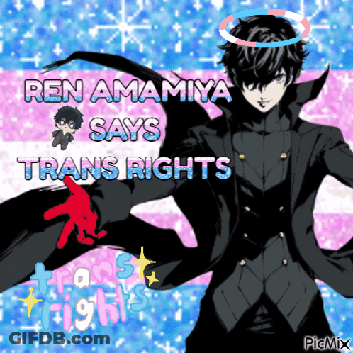 Ren Amamiya Says Trans Rights With A Picture Of A Man GIF