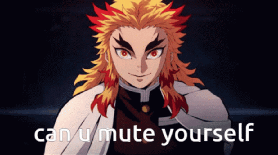 Rengoku Mute Yourself GIF