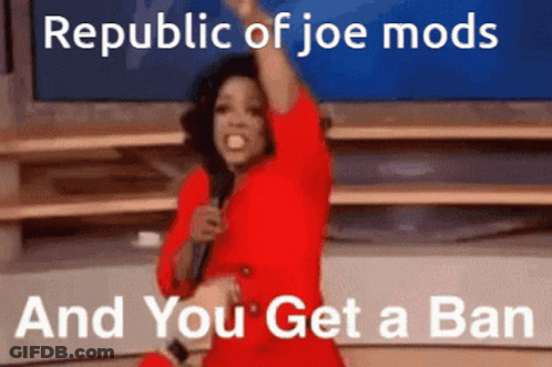 Republic Of Joe Mods And You Get A Ban On Picture Of Oprah Winfrey GIF