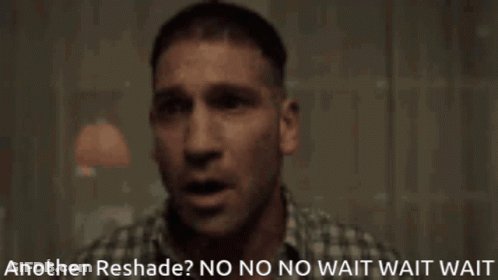 Reshade Saying No No No Wait Wait Wait GIF