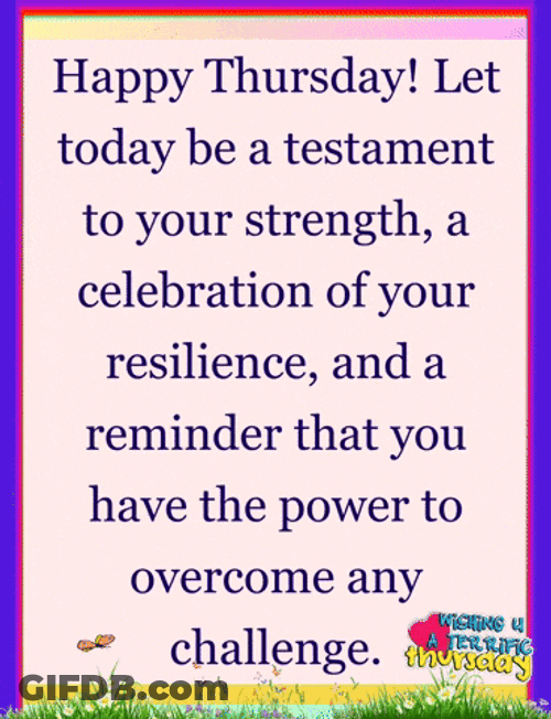 Resilience Happy Thursday GIF