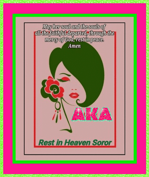 Rest In Heaven Soror Aka GIF