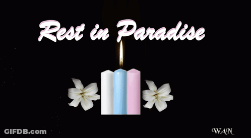 Rest In Paradise Is Written On A Black Background With Three Lit Candles GIF
