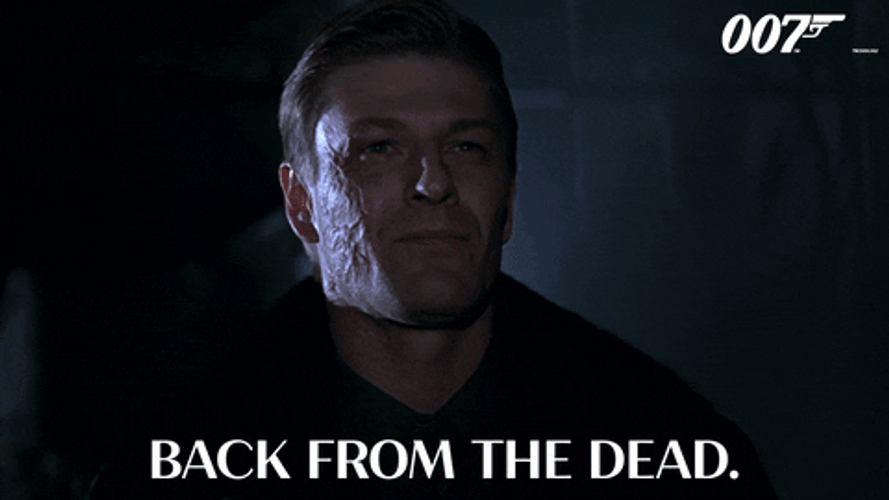 Resurrection Alec Trevelyan Back From Dead Meme GIF