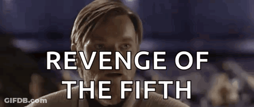 Revenge Of The Fifth Poster Man GIF