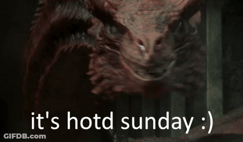 Rhaenys' Dragon Meleys Hot Sunday Meme GIF