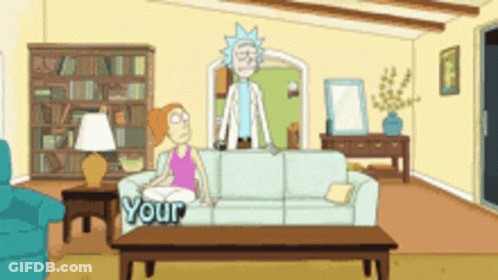Rick And Morty Are Sitting On A Couch In A Living Room With A Sign That Says Your GIF