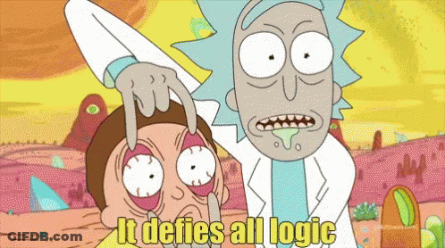 Rick And Morty It Defies All Logic GIF