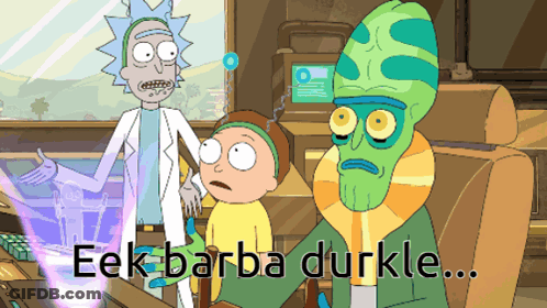 Rick And Morty Saying Eek Barba Durkle GIF