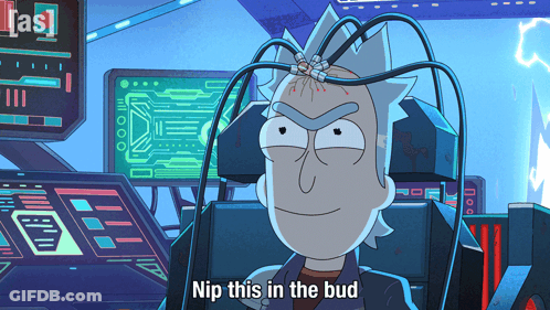 Rick From Rick And Morty Wires Coming Out Of Head Saying Nip This In The Bud GIF