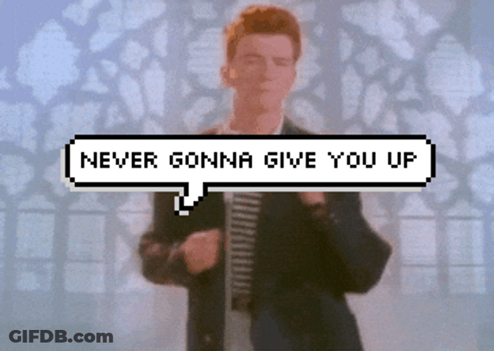 Rick Roll Meme Never Gonna Give You Up GIF