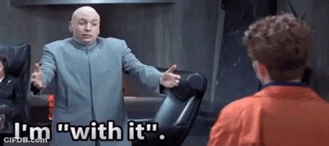 Right Dr Evil I'm Hip GIF