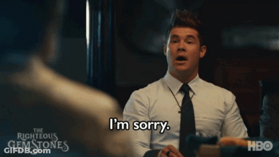 Righteous Gemstones Adam DeVine Im Sorry GIF