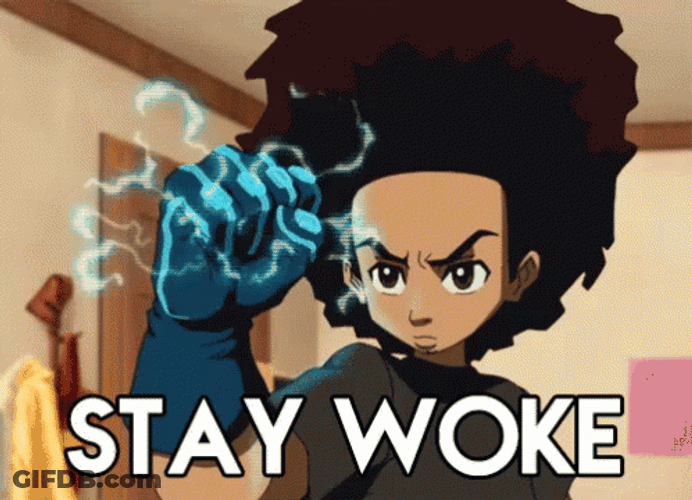 Riley Stay Woke Huey Freeman GIF