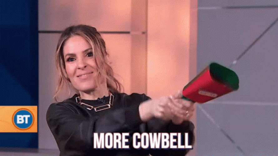 Ringing A Cowbell And Saying More Cowbell GIF